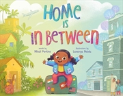 Buy Home Is in Between