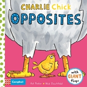 Buy Charlie Chick Opposites