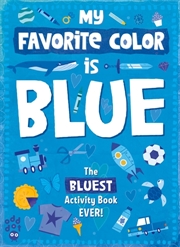 Buy My Favorite Color Activity Book: Blue