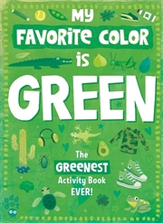 Buy My Favorite Color Activity Book: Green