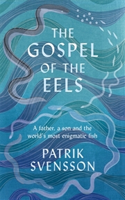 Buy The Gospel of the Eels