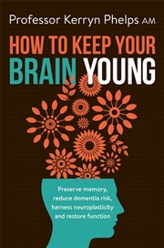 Buy How To Keep Your Brain Young