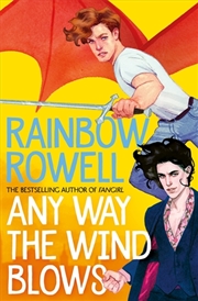 Buy Any Way the Wind Blows: A Simon Snow Novel 3