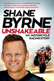 Buy Unshakeable: My Motorcycle Racing Story