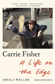 Buy Carrie Fisher: A Life on the Edge