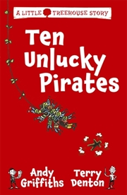Buy Ten Unlucky Pirates: A Little Treehouse Story 1