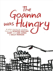 Buy Goanna Was Hungry