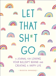 Buy Let That Sh*t Go