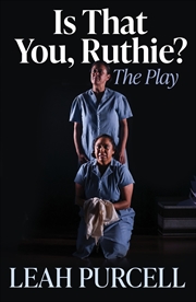 Buy Is That You, Ruthie? The Play