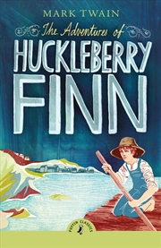 Buy The Adventures of Huckleberry Finn