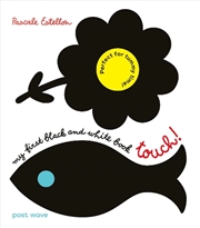 Buy My First Black and White Book Touch!
