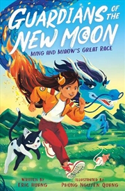Buy Guardians of the New Moon: Ming and Miaow's Great Race