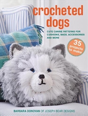 Buy Crocheted Dogs: 35 projects to make