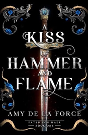Buy A Kiss of Hammer and Flame