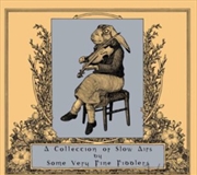 Buy A Collection Of Slow Airs By Some Very Fine Fiddlers