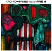 Buy Crosstown Rebels Present Spirits Vol. 7