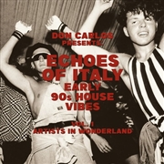 Buy Echoes Of Italy: Early 90's House Vibes Vol. 1