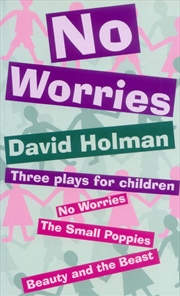 Buy No Worries: Three Plays for Children