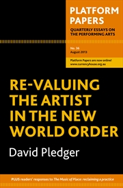 Buy Platform Papers 36: Re-Valuing the Artist in the New World Order