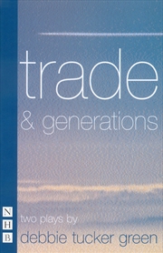 Buy trade & generations: two plays
