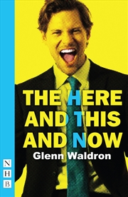 Buy The Here and This and Now