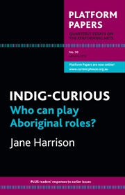 Buy Platform Papers 30: INDIG-CURIOUS