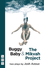 Buy Buggy Baby & The Mikvah Project: Two Plays