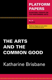 Buy Platform Papers 43: The Arts and the Common Good