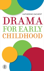 Buy Drama for Early Childhood
