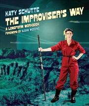Buy The Improviser's Way