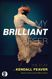Buy My Brilliant Career: The Play