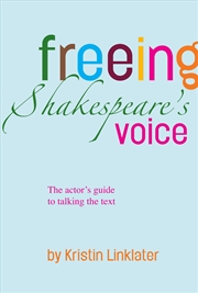 Buy Freeing Shakespeare's Voice