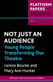 Buy Platform Papers 26: Not Just an Audience