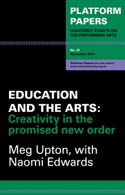 Buy Platform Papers 41: Education and the Arts: