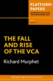 Buy Platform Papers 28: The Fall and Rise of the VCA