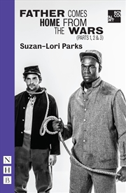 Buy Father Comes Home from the Wars (Parts 1, 2 & 3)