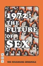 Buy 1972: The Future of Sex