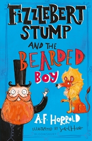 Buy Fizzlebert Stump and the Bearded Boy
