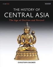 Buy History of Central Asia, The: 4-volume set