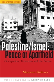 Buy Palestine/Israel: Peace or Apartheid: Prospects for Resolving the Conflict