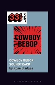 Buy Yoko Kanno's Cowboy Bebop Soundtrack