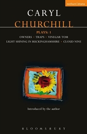 Buy Churchill Plays: 1: Owners; Traps; Vinegar Tom; Light Shining in Buckinghamshire; Cloud Nine