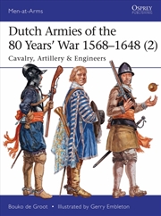 Buy Dutch Armies of the 80 Years War 1568û1