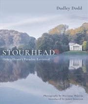 Buy Stourhead: Henry Hoare's Paradise Revisited