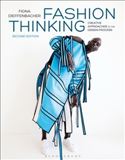 Buy Fashion Thinking: Creative Approaches to the Design Process