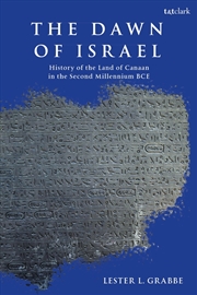 Buy The Dawn of Israel: A History of Canaan in the Second Millennium BCEum BCE