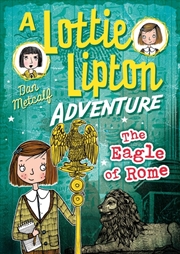 Buy Eagle of Rome A Lottie Lipton Adventure