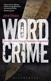 Buy Wordcrime: Solving Crime Through Forensic Linguistics