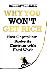 Buy Why You Won't Get Rich