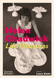 Buy Helen Chadwick